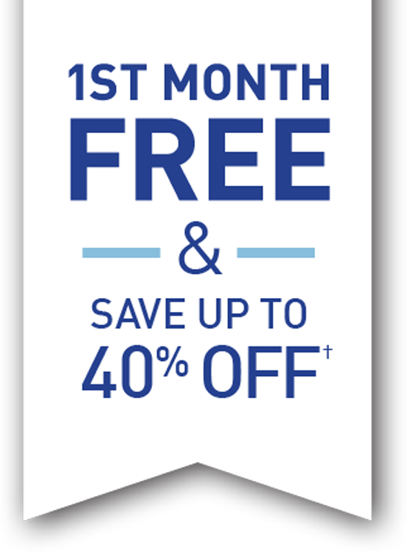 1st Month FREE & Save Up To 40% offâ€